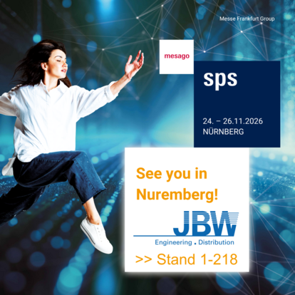 JBW auf der Industriemesse SPS 2026 >> Stand 1-218 JBW auf der Industriemesse SPS 2026 >> Stand 1-218